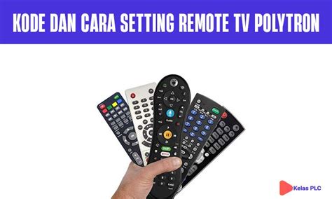 kode remot tv polytron led 42 inch|Daftar Kode Remot TV Polytron Terlengkap & Cara .